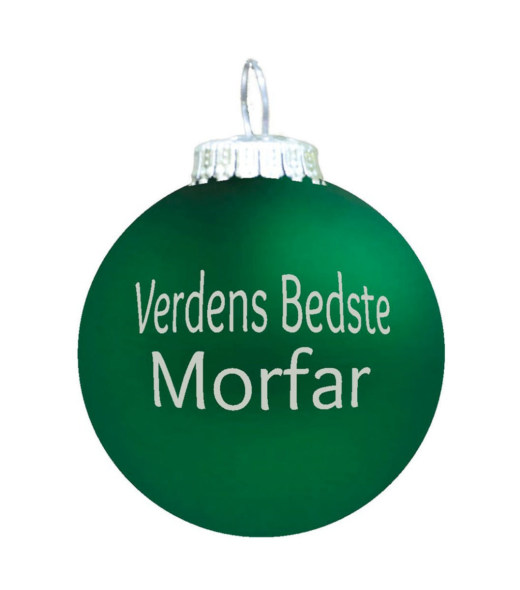 Rolsted Copenhagen Verdens Bedste Morfar julekugle - grøn mat - Bahne